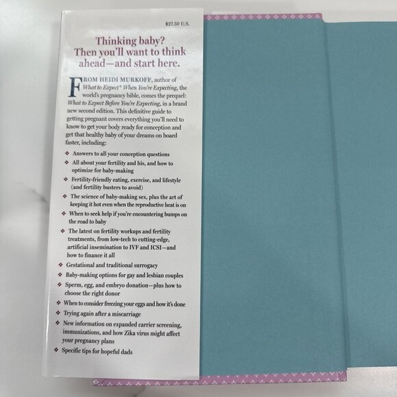 What to Expect Before You're Expecting 2nd Edition Heidi Murkoff 2017 Hardcover - Picture 3 of 6